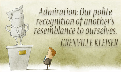 Admiration quote