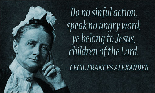Cecil Frances Alexander quote