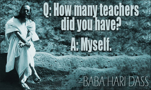 Baba Hari Das quote