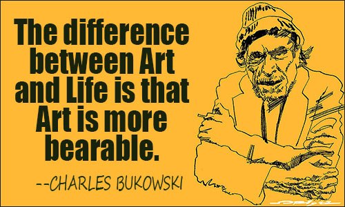 charles bukowski quotes