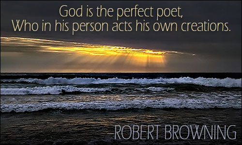 God is the perfect poet, who in his person acts his own creations.