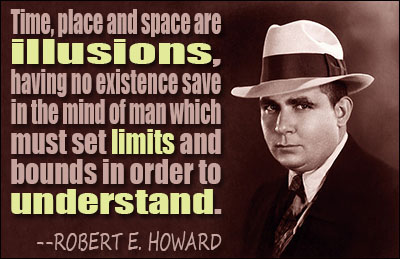 Robert E. Howard quote