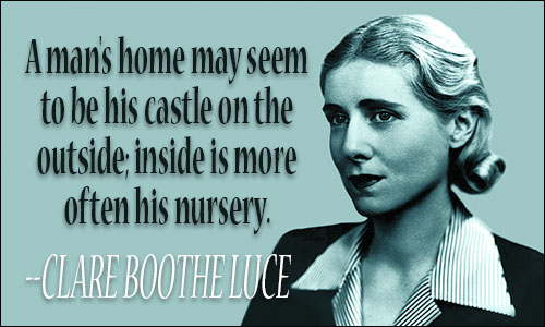 Clare Boothe Luce quote