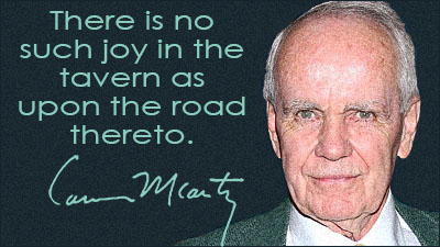 Cormac McCarthy quote - cormac_mccarthy_quote