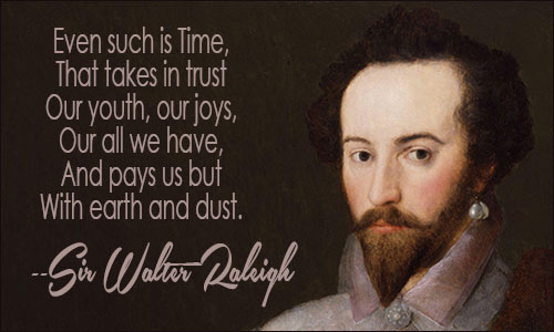 Why is Sir Walter Raleigh famous?
