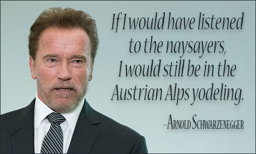Arnold Schwarzenegger quote