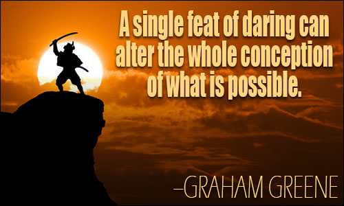 Courage Quotes Courage Quotes